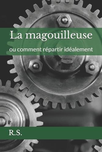 La magouilleuse