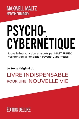 Psycho-Cybernétique Édition Deluxe