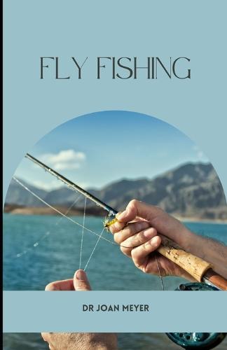 Fly Fishing