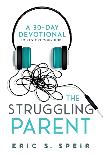 The Struggling Parent