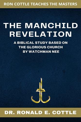 The Manchild Revelation