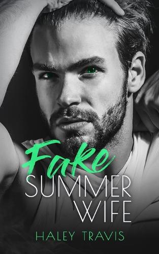 Fake Summer Wife