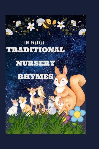 The Perfect Traditional Nursery Rhymes