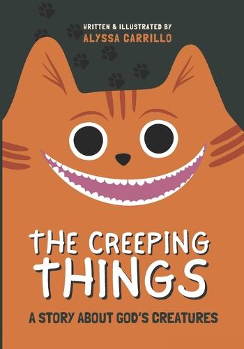 The Creeping Things