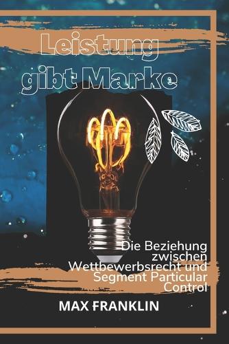 Leistung gibt Marke