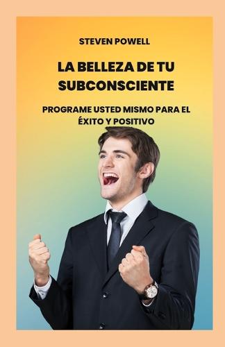 La belleza de tu subconsciente