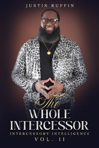 The Whole Intercessor