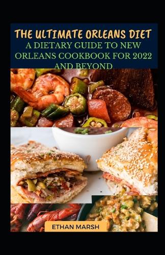 The Ultimate Orleans Diet
