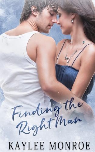 Finding the Right Man