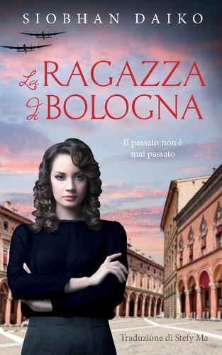 La Ragazza di Bologna