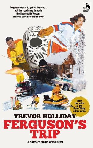 Ferguson's Trip