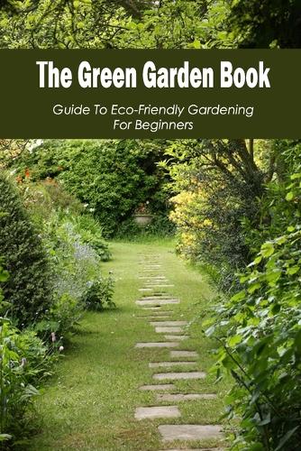 The Green Garden Book