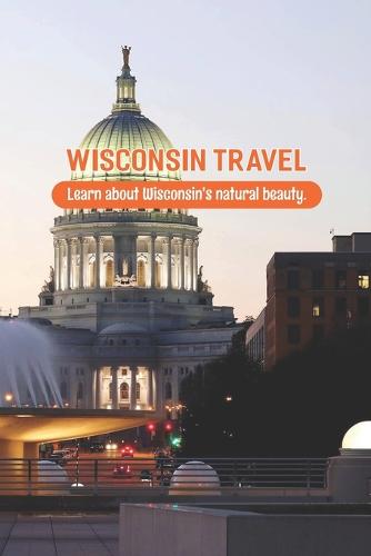 Wisconsin Travel