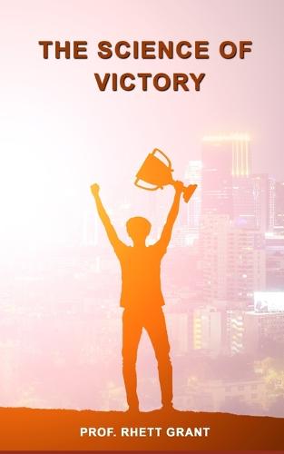 The Science Of Victory