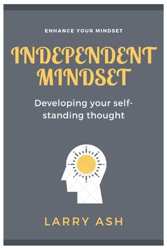 Independent Mindset