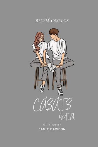 Recem-Casados Casais Guia