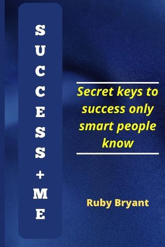 Success + Me