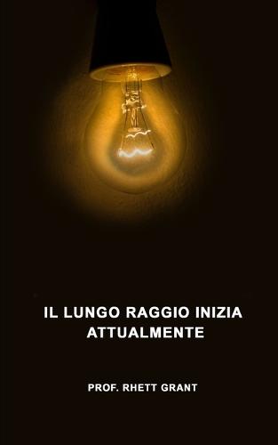 Il Lungo Raggio Inizia Attualmente