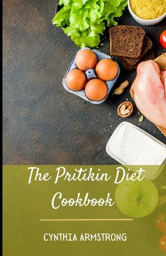 The Pritikin Diet Cookbook