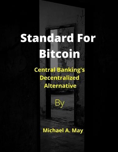 Standard For Bitcoin