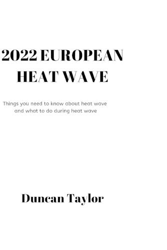 2022 European Heat Wave