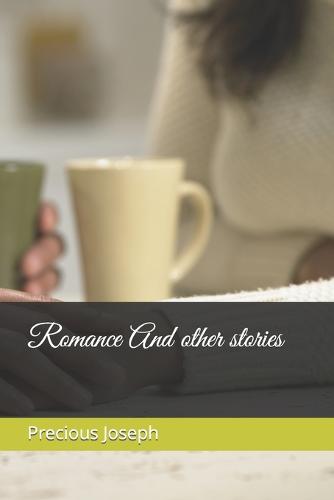 Romance And other stories