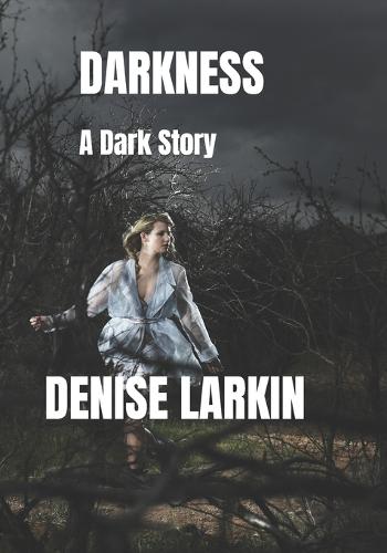 Darkness