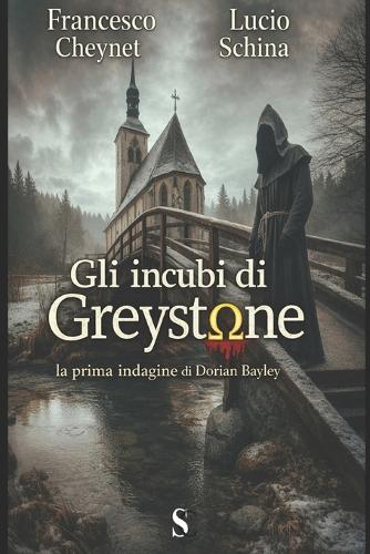 Gli incubi di Greystone
