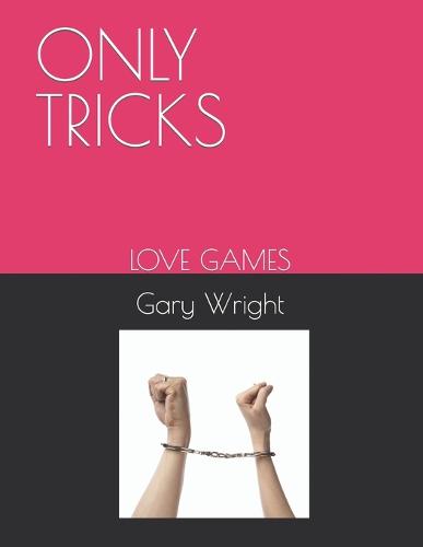 Only Tricks