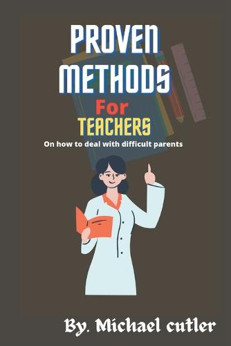 Proven Method for Teachers