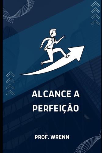 Alcance a perfeicao