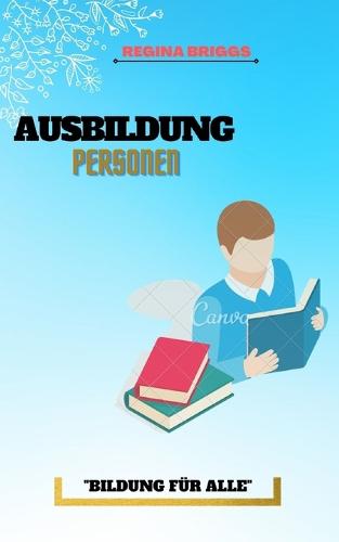 Ausbildung Personen