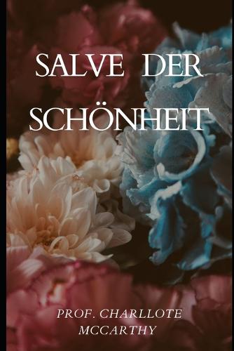 Salve der Schoenheit