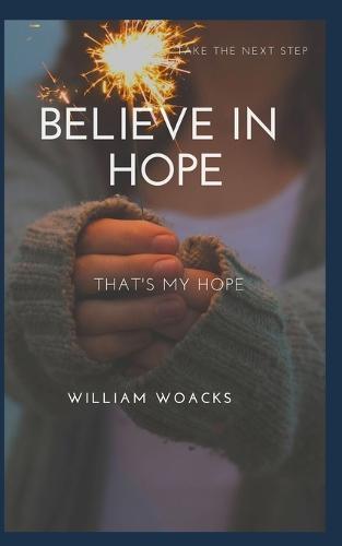 Believe in Hope
