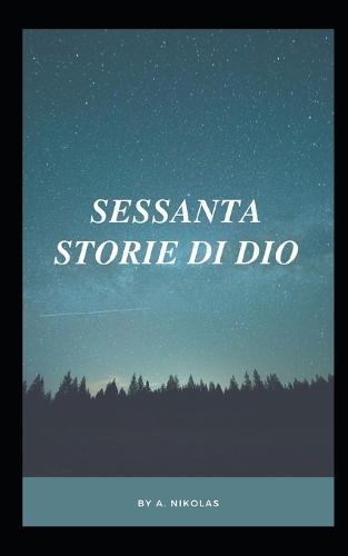 Sessanta Storie Di Dio