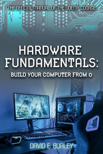 Hardware Fundamentals