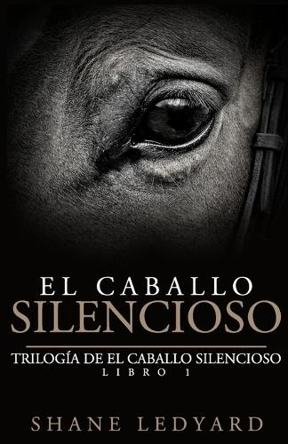 El Caballo Silencioso