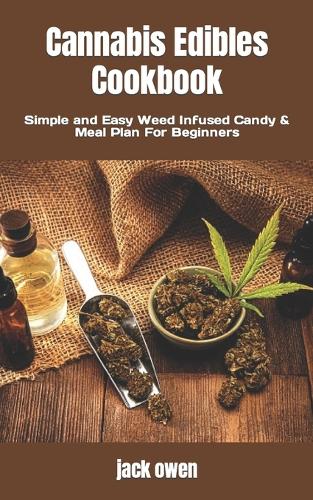 Cannabis Edibles Cookbook