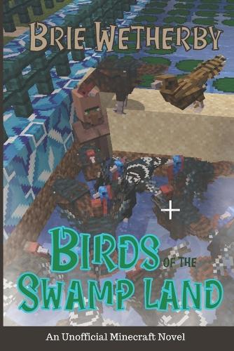 Birds of the Swamp Land