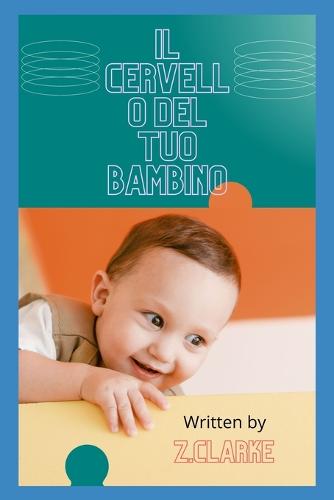 Il cervello del tuo bambino