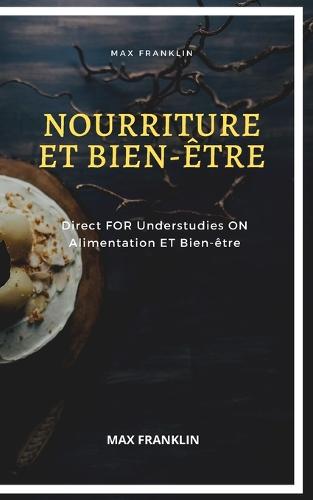Nourriture Et Bien-Etre