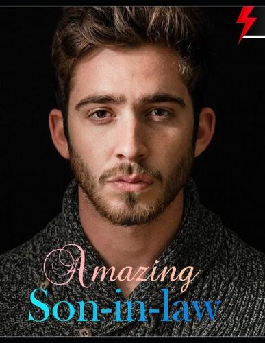 Amazing Son-in-law