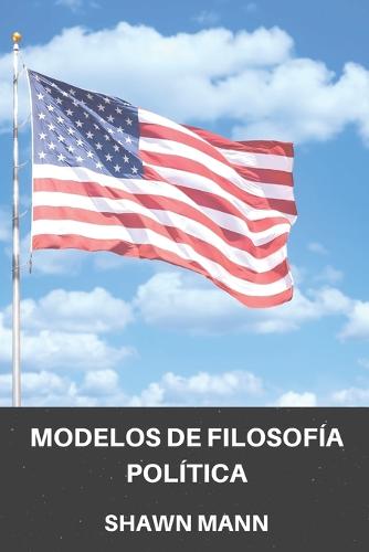 Modelos de Filosofia Politica
