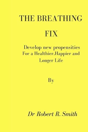 The Breathing Fix