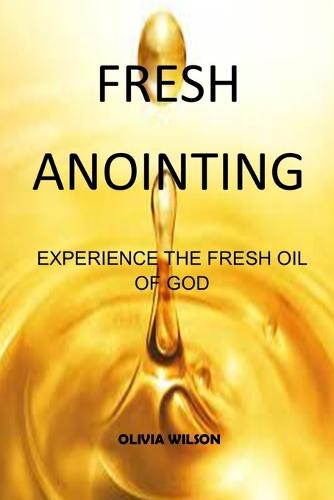 Fresh Anointing