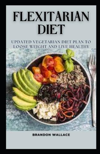 Flexitarian Diet