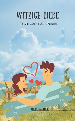 Witzige Liebe