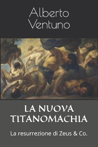 La Nuova Titanomachia
