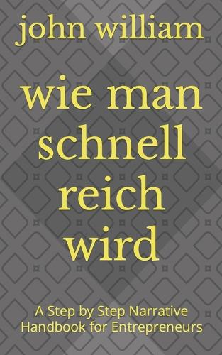 wie man schnell reich wird