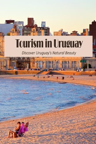Tourism in Uruguay